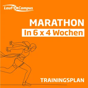 Trainingsplan für Marathon in 6 x 4 Wochen